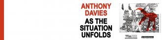 Anthony Davies — As the Situation Unfolds