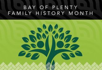 Bay of Plenty Family History Month August 2023